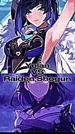 Raiden Shogun VS Yelan | WIS | PMV | HMV