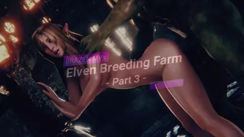 3D MV - Elven Breeding Farm - Part 3/3