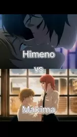 Makima VS Himeno wis