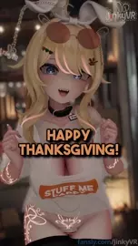[JinkyVR] ????What's your favorite Thanksgiving Meal?~????