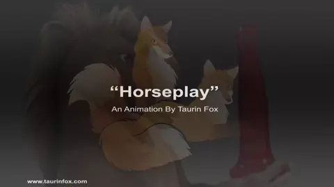 Horseplay Taurin Fox