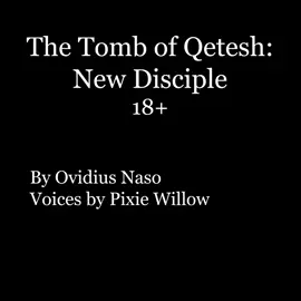 Tomb of qetesh:new disciple by ovidius naso