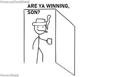 Are You Winning, Son? - Henry Stickman Edition